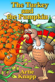 The Turkey and the Pumpkin